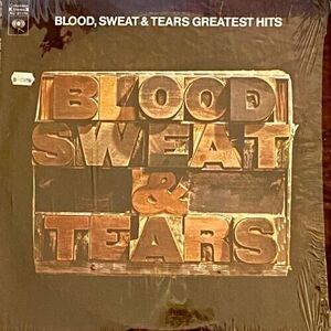 Blood Sweat & Tears Greatest Hits Columbia KC 31170 1972 CBS, Inc